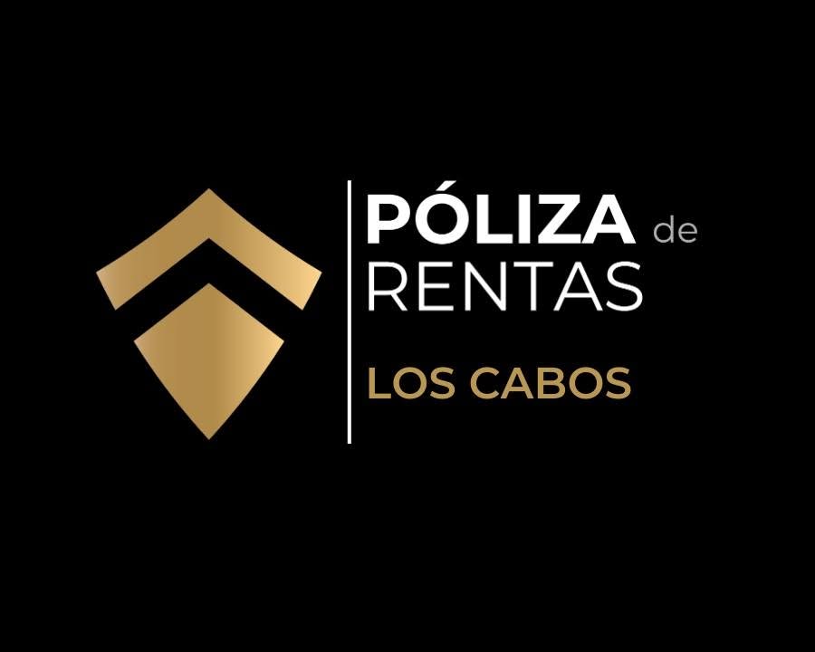Póliza de Rentas Los Cabos